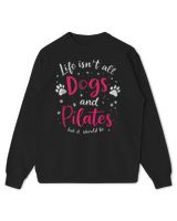 Life Isn't All Dogs & Pilates But It Should Be Yoga & Dog Tee Kids Standard Sweatshirt black xs